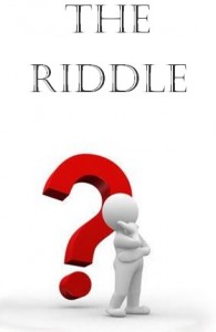 THE RIDDLE - TN