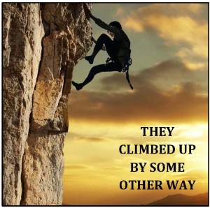 THEY CLIMBED UP SOME OTHER WAY