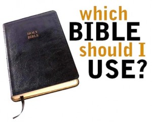 WHICH BIBLE SHOULD I USE - TN